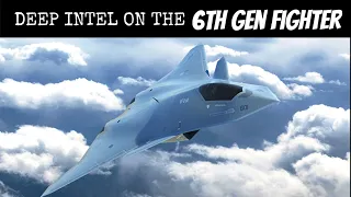 Deep Intel on the 6th Generation Fighter