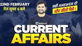 Current Affairs Today | 22 February Current Affairs for SSC CHSL,CGL, RRB Group D, ICAR | Pankaj Sir