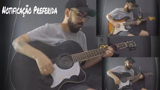 Notificação Preferida - Zé Neto & Cristiano (Violão e Guitarra)