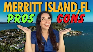 Merritt Island Pros and Cons