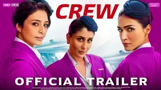 CREW Official trailer : Announcement soon | Kriti Sanon | Kareena kapoor | Tabu | Crew trailer