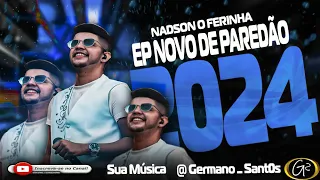 NADSON CD PROMOCIONAL ARROCHA DE PAREDÃO 2024