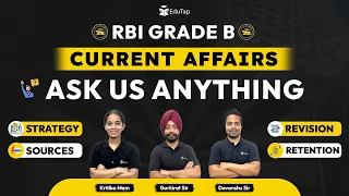 Ask Me Anything Session | RBI Grade B Preparation Strategy | RBI Grade B 2024 Current Affairs EduTap