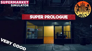 Supermarket Simulator Prologue