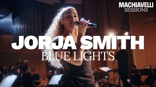 Jorja Smith - Blue Lights ft. WDR Funkhausorchester | Machiavelli Sessions