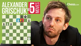 Alexander Grischuk's Top 5 Most Brilliant Moves