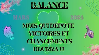 ♎ BALANCE MARS 2024 - Mois qui dépote. Victoires et changements. Hourra !!!