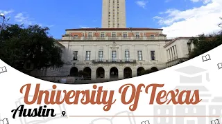 University of Texas, Austin | Campus Tour | Ranking | Courses | Fees | EasyShiksha.com