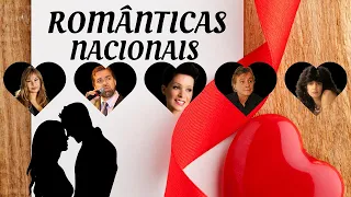 💔As Melhores Românticas Nacionais