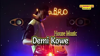 DJ Demi Kowe_House Music_Pendhoza