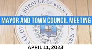 Belmar Mayor and Council Meeting April 11, 2023