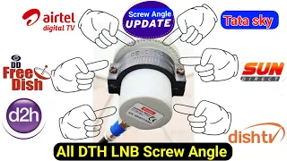 All Dth LNB Screw Angle Setting | How to do all DTH LNB screw angle settings