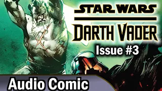 Darth Vader: Dark Lord of the Sith #3 (Audio Comic)