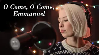 O Come, O Come, Emmanuel - Cover