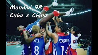 Mundial 1998 - Cuba x China - FINAL - Vôlei Feminino