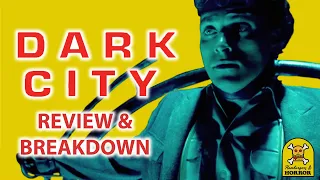 Dark City (1998) Review & Breakdown!
