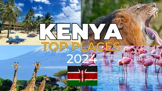 Top 10 Amazing Places to Visit in Kenya - Travel Video