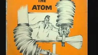 Let's Talk About the Atom - The Atom in the Year 2000