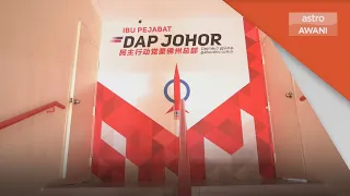 PRU15 | Senarai calon DAP Johor dimuktamad sebaik Parlimen dibubar