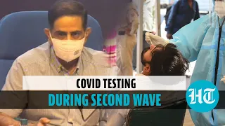 Covid: How India changed testing approach during second wave, ICMR DG explains