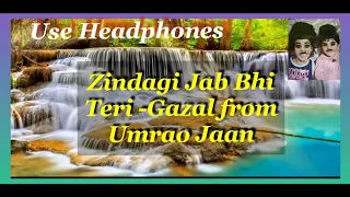 Zindagi Jab Bhi | Shaam-E-Ghazal | Umrao Jaan Talat Aziz Lyrical Karaoke Song. Subscribe our Channel