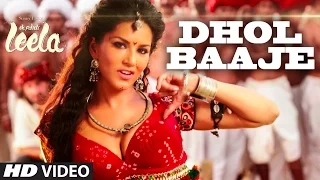 'Dhol Baaje' Video Song | Sunny Leone | Meet Bros Anjjan ft. Monali Thakur |Ek Paheli Leela