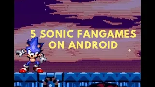 5 sonic fangames for android