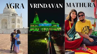 Agra Mathura Vridavan Budget Trip | 2 Days 1 Night Tour Plan From Delhi