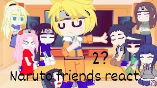 ||Naruto friends react to tiktoks||part 2?