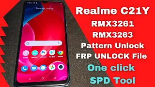 Realme C21Y  Pattern Unlock Frp Bypass One click Using SPD tool Free File by officialroms Hard Reset