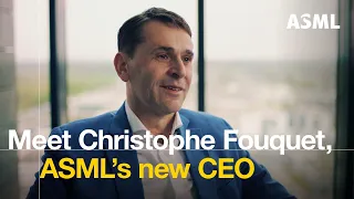 Introducing ASML's new CEO Christophe Fouquet: What’s next? | ASML
