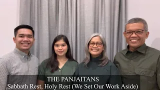 SABBATH REST HOLY REST (We Set Our Work Aside)-The Panjaitans