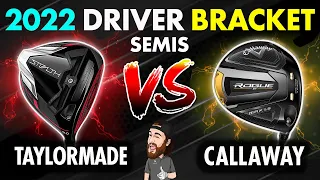 Taylormade Stealth vs Callaway Rogue ST Driver Bracket SEMI FINALS