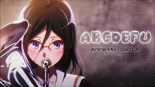 abcdefu - GAYLE - TIED Remix 「 Anime MV 」- AMV