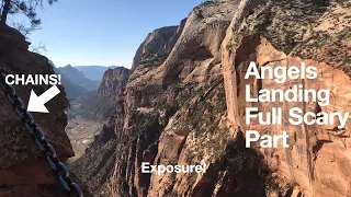 Zion Angels Landing FULL SCARY PART (CHAINS!) w/ commentary