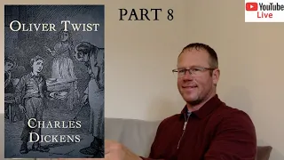 Live Reading | Charles Dickens - Oliver Twist (Part 8 | bk.2-ch.10-14)