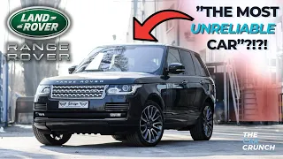 Why Are Range Rovers SO UNRELIABLE?!?!