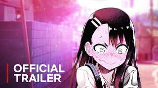 Don't Toy With Me, Miss Nagatoro - Official Trailer Teaser