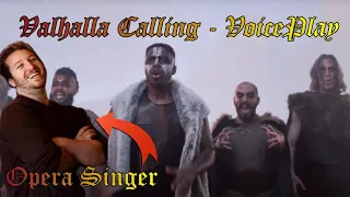 Opera Singer Reacts - Valhalla Calling - VoicePlay