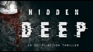 Hidden Deep - Underground Horror Playthrough - Full Gameplay - No Commentary