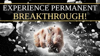 Experience Permanent Breakthrough with the Holy Spirit