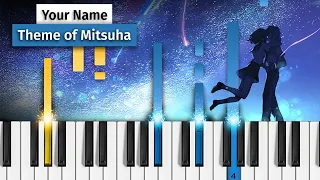 Kimi no Na wa - Mitsuha's Theme - Piano Tutorial