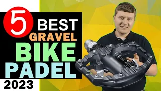 Best Gravel Bike Pedals 2024 🏆 Top 5 Best Gravel Bike Pedals  Reviews