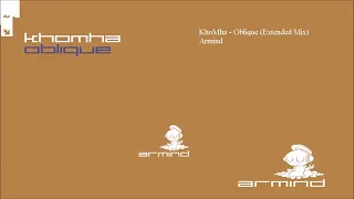 KhoMha - Oblique (Extended Mix)