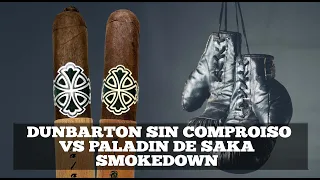 Dunbarton Sin Compromiso vs Paladin De Saka Smokedown