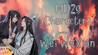 MDZS Characters React To Wei WuXian (Part 3/?)