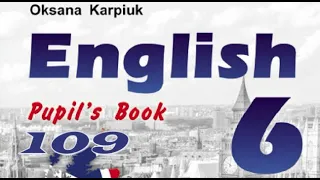 Карпюк 6 Тема 3 Урок 1 Writing Сторінкa 109 ✔Відеоурок