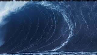 BIGGEST WAVES EVER SURFED IN HISTORY - LAS OLAS MÁ