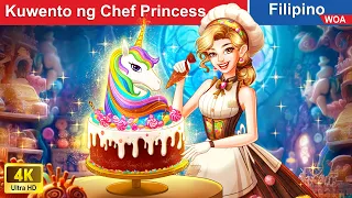 Kuwento ng Chef Princess 🍰🦄 Chocolate Food vs Real Food in Filipino ️️🍫 @WOAFilipinoFairyTales