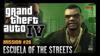 GTA 4 - Mission #28 - Escuela of the Streets (1080p)